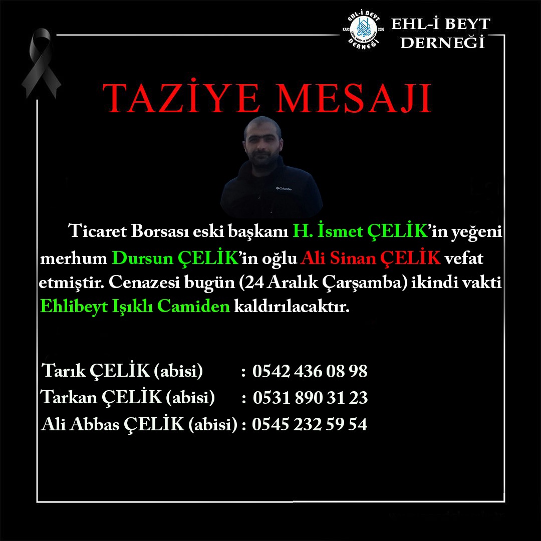 Ali Sinan ÇELİK vefat etti