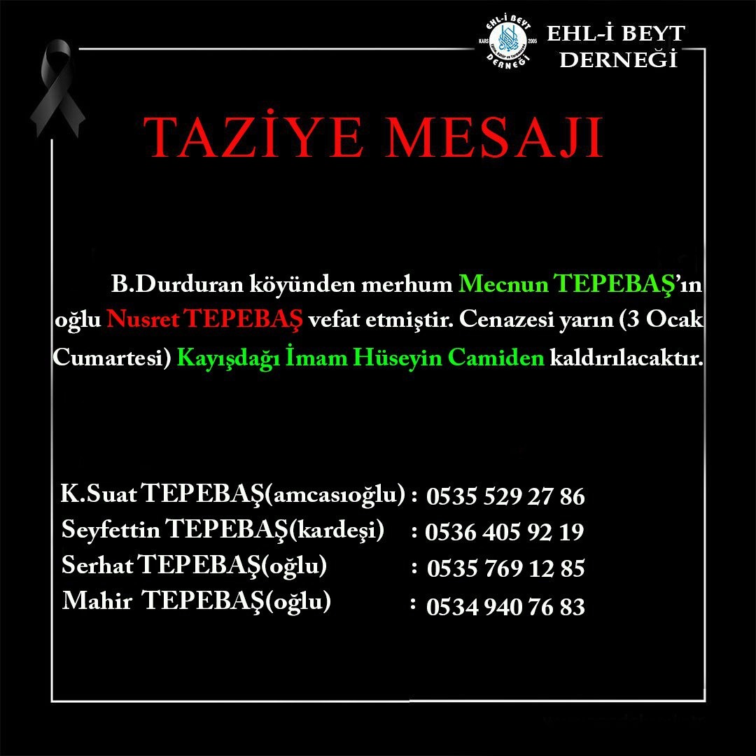 Nusret TEPEBAŞ vefat etti