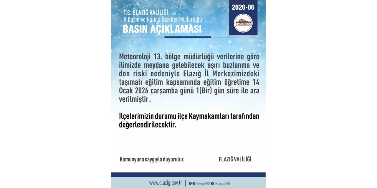 Elazığ’da taşımalı eğitime 1 gün ara