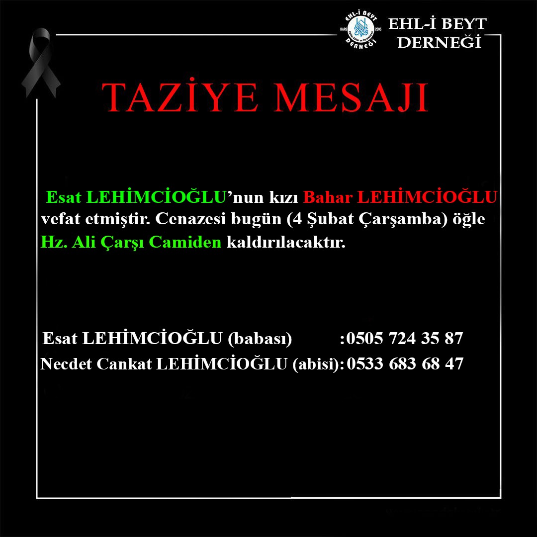 Bahar LEHİMCİOĞLU vefat etti