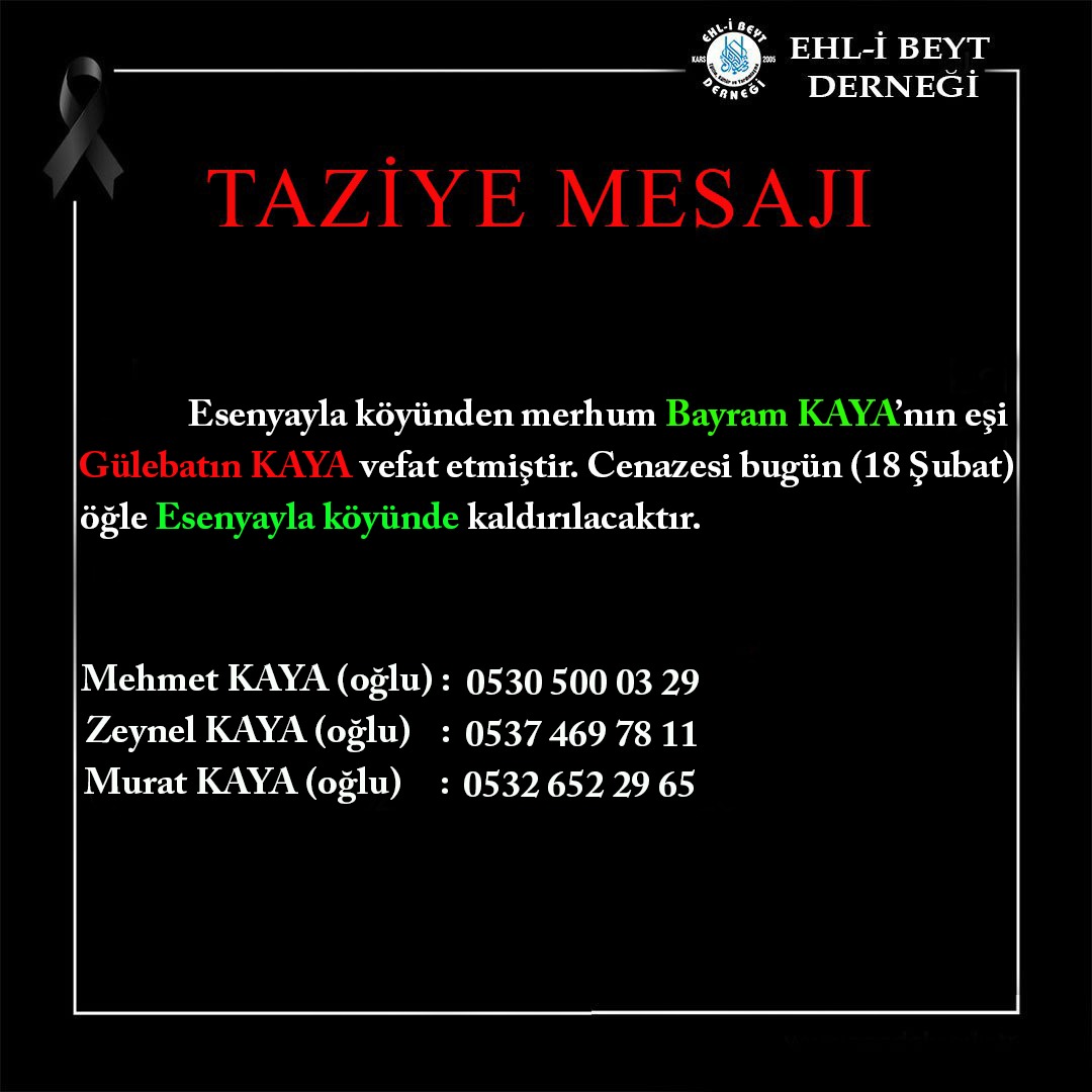 Gülebatın KAYA vefat etti