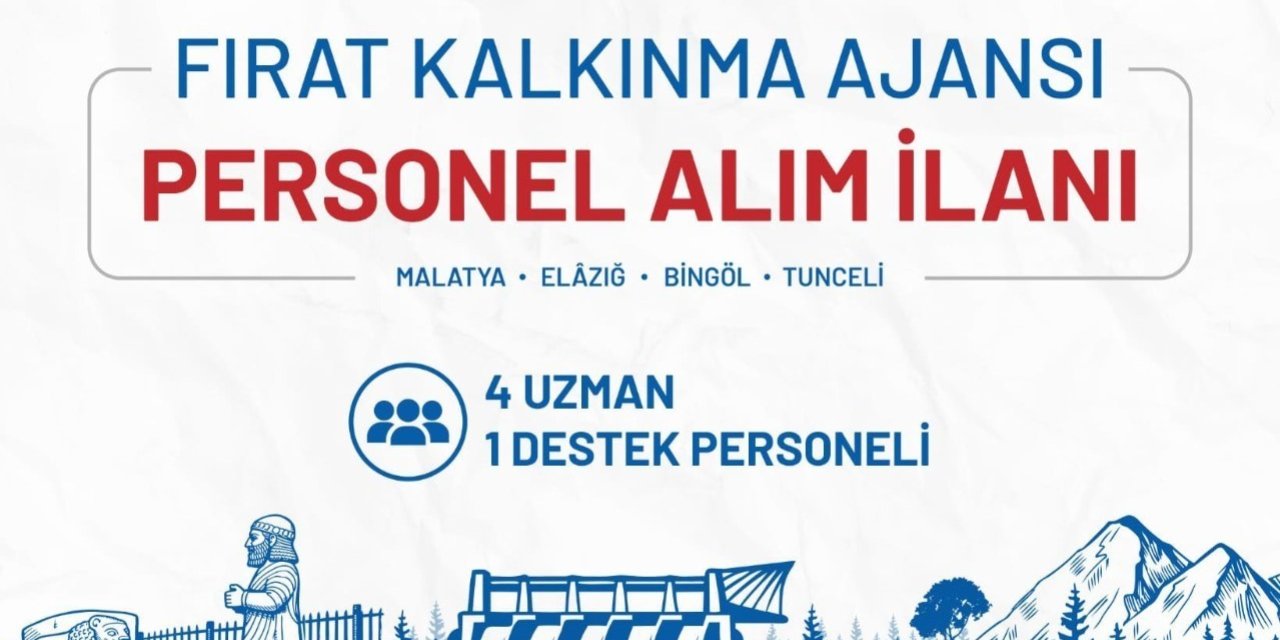 Fırat Kalkınma Ajansı personel alımı başvuruları başladı