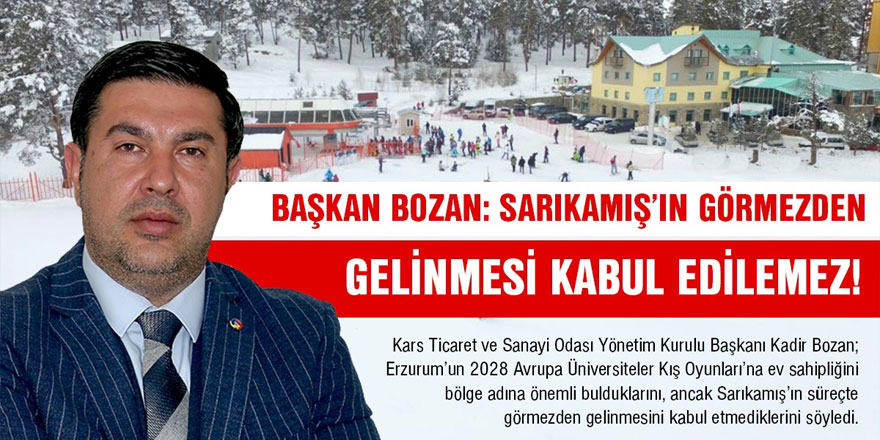 Başkan Bozan: Sarıkamış’ın Görmezden Gelinmesi Kabul Edilemez