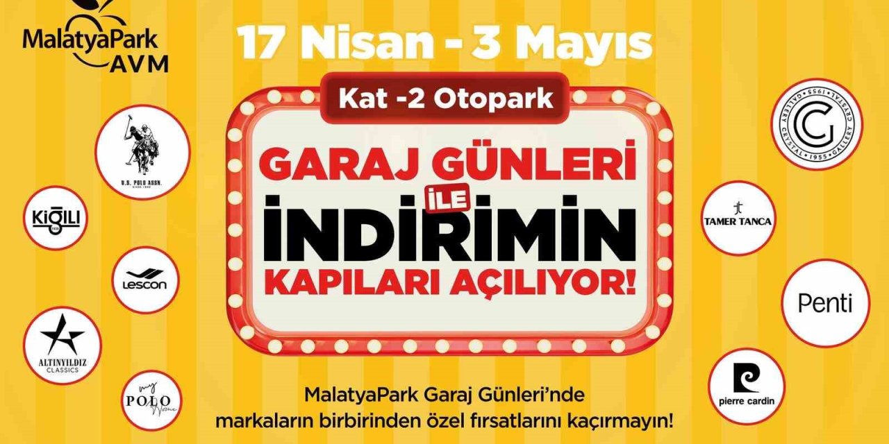 Malatya’da Garaj Günleri başladı