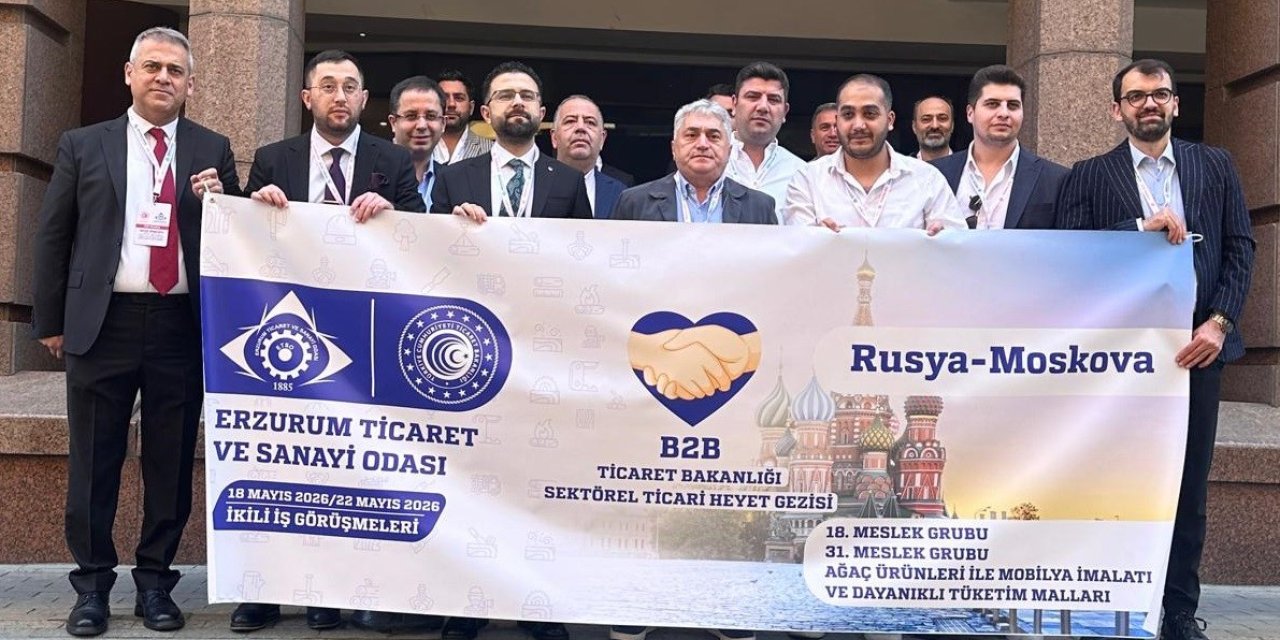 ETSO’nun küresel ticaret seferberliği Rusya’da iki ayrı grupla devam ediyor