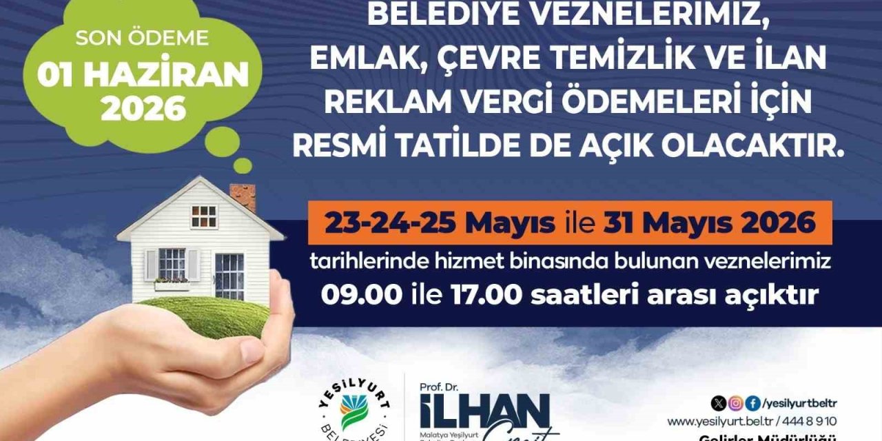 Yeşilyurt Belediyesi vezneleri vergi ödemeleri için resmi tatilde açık olacak