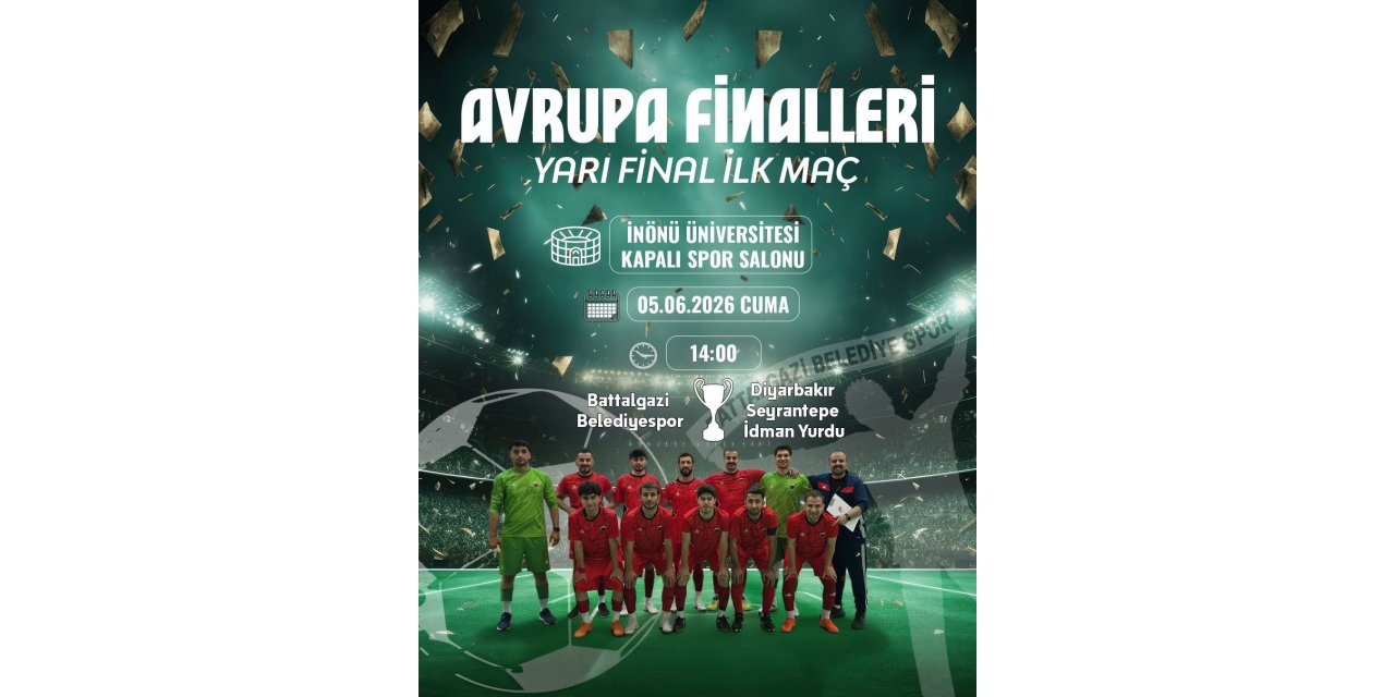 Battalgazi Belediyespor’da yarı final heyecanı