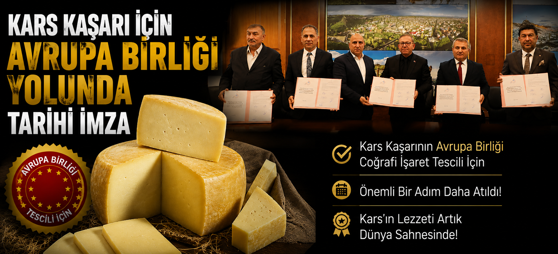 Kars Kaşarı İçin Avrupa Birliği Yolunda Tarihi İmza