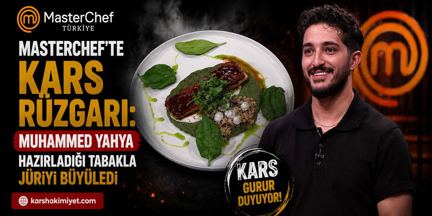 Masterchef'te Kars Rüzgarı: Muhammed Yahya Hazırladığı Tabakla Jüriyi Büyüledi