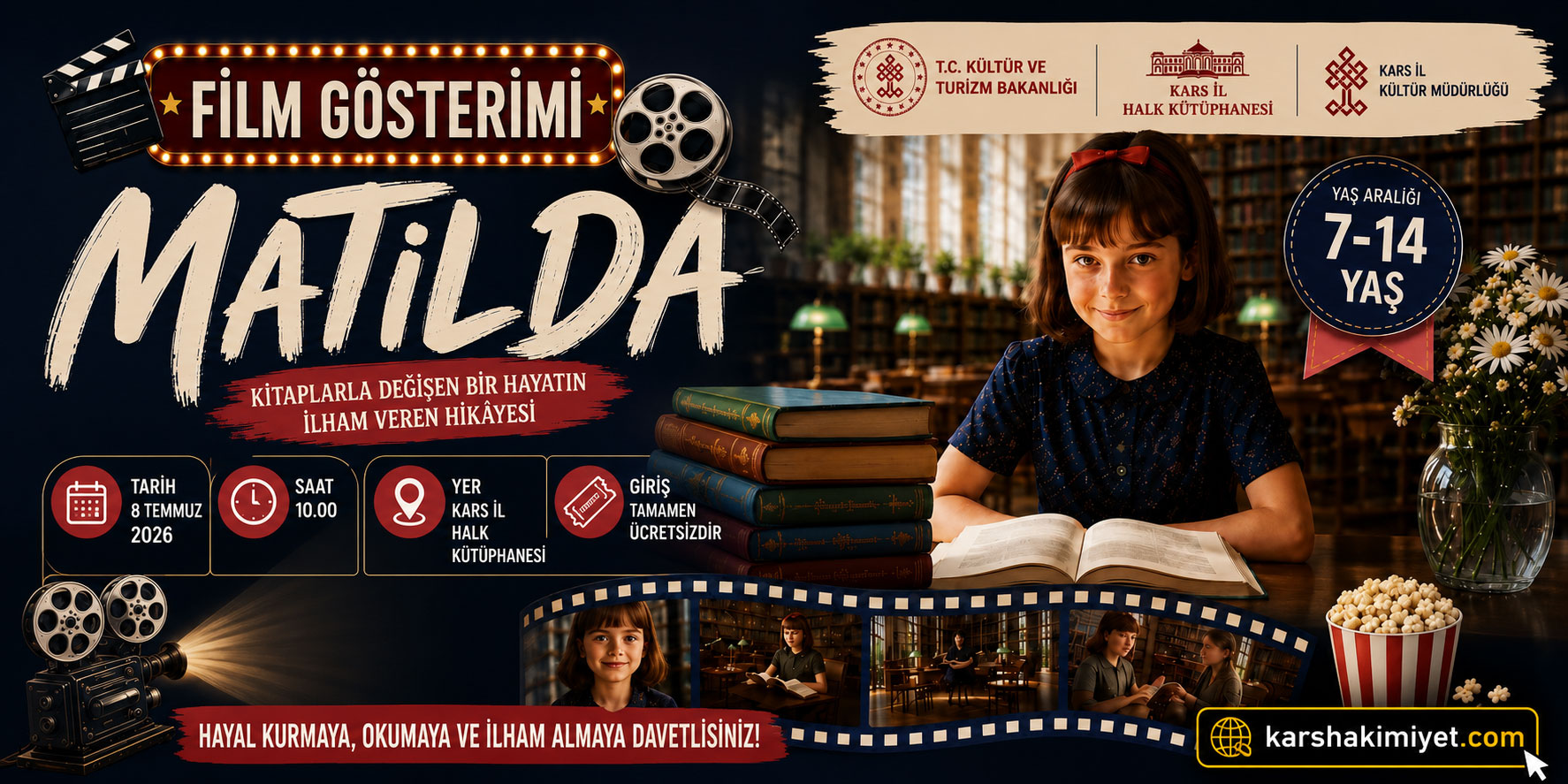 Kars İl Halk Kütüphanesi'nden Çocuklara Özel Etkinlik: "Matilda" Film Gösterimi Başlıyor