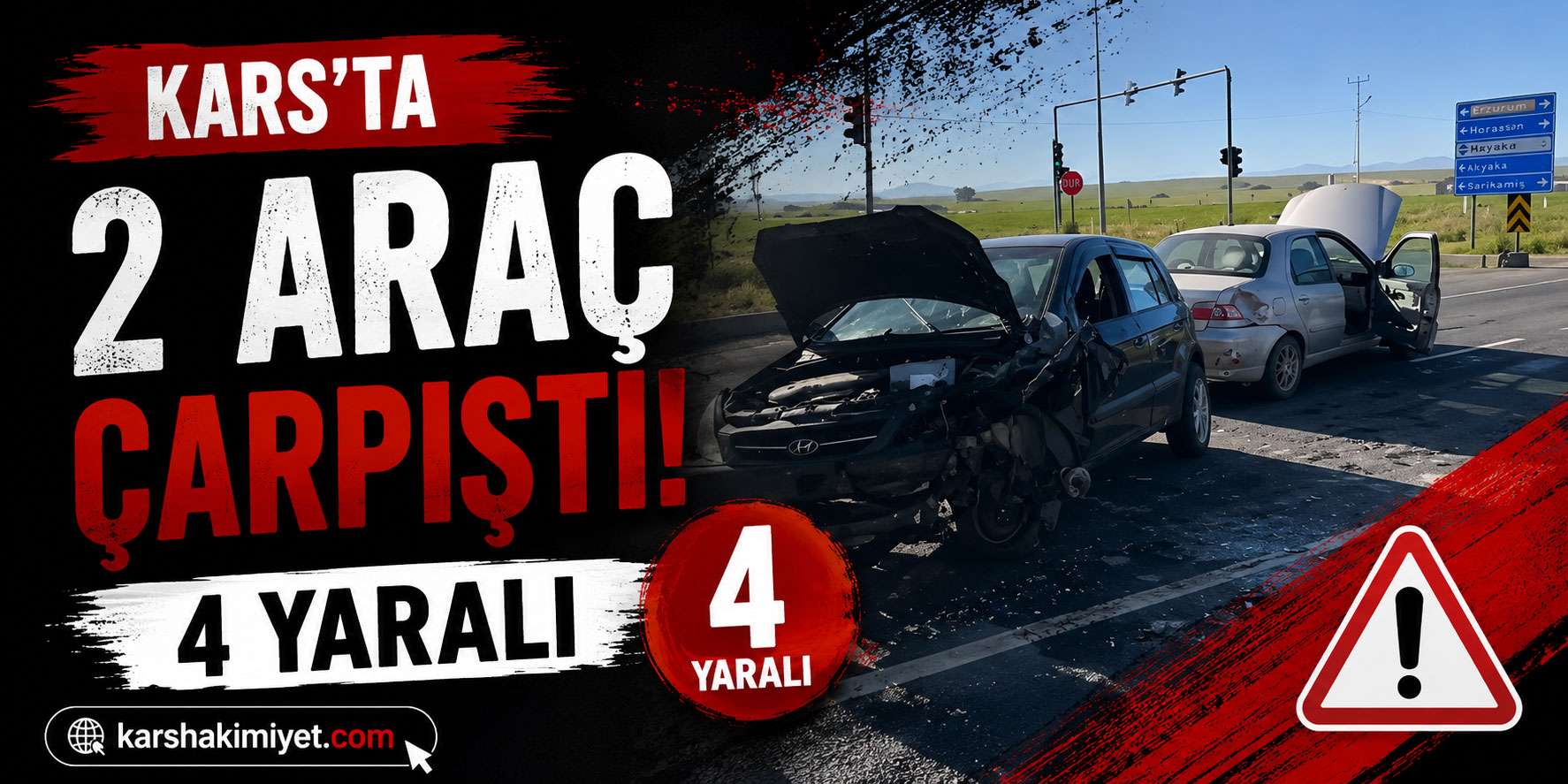 Kars'ta 2 Araç Çarpıştı, 4 Yaralı