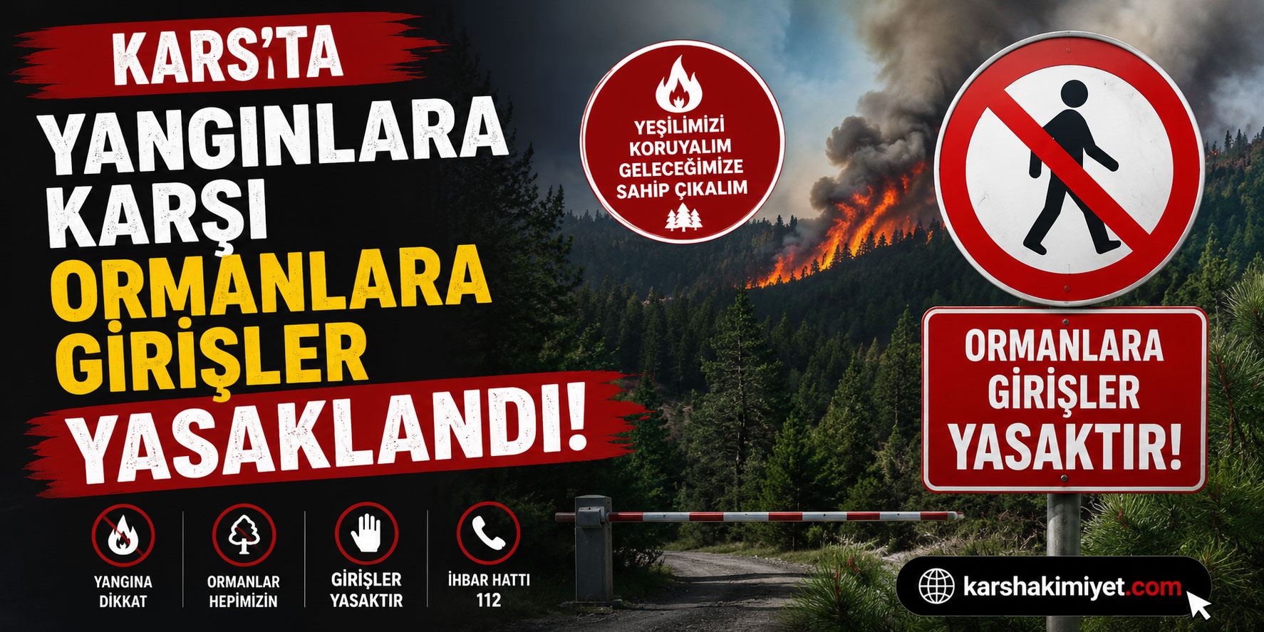 Kars’ta Orman Yangınlarına Karşı Yeni Tedbirler: Ormanlara Girişler Yasaklandı