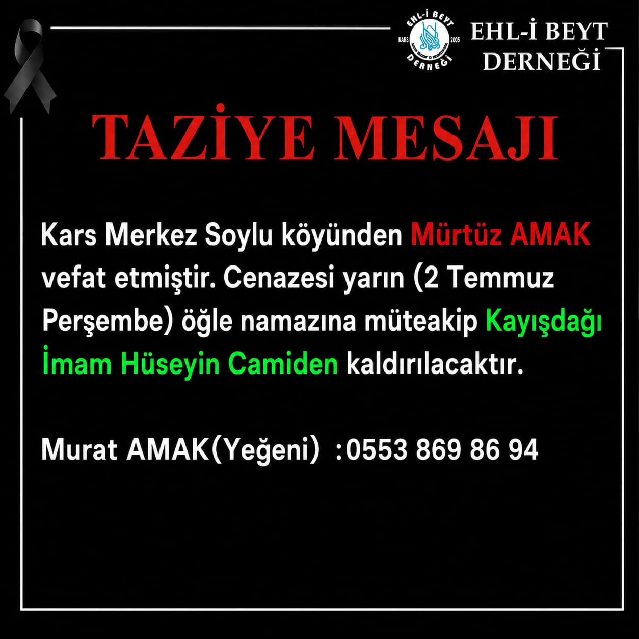 Mürtüz AMAK vefat etti