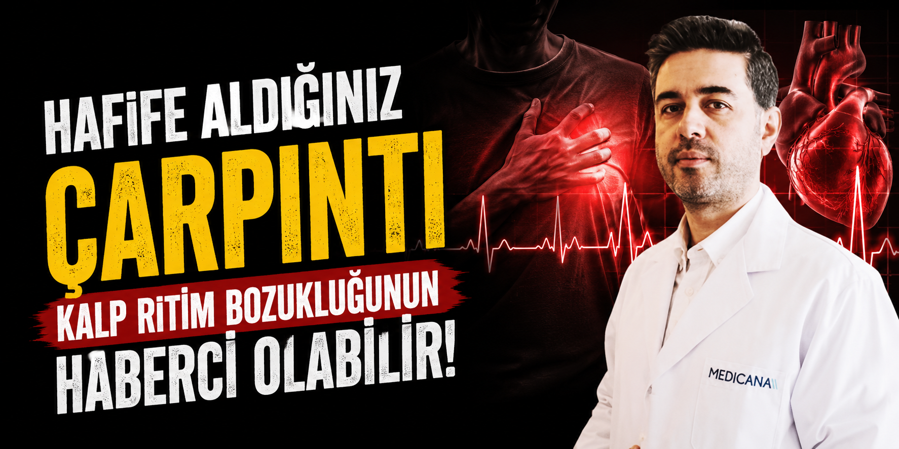Hafife aldığınız çarpıntı kalp ritim bozukluğunun haberci olabilir