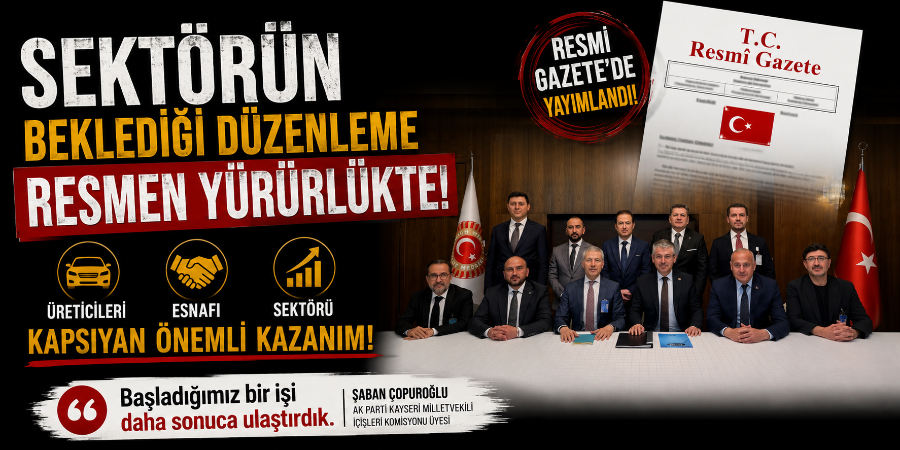 Sektörün Beklediği Düzenleme Resmen Yürürlükte