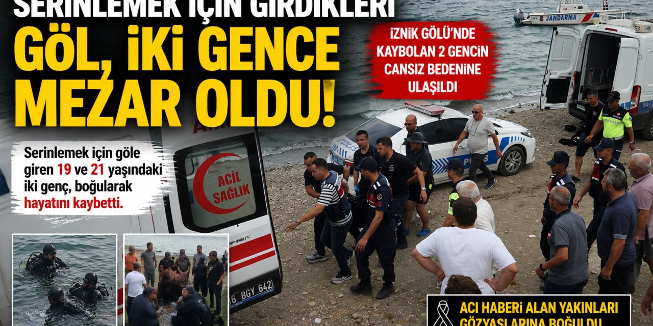 Serinlemek İçin Girdikleri Göl, İki Gence Mezar Oldu