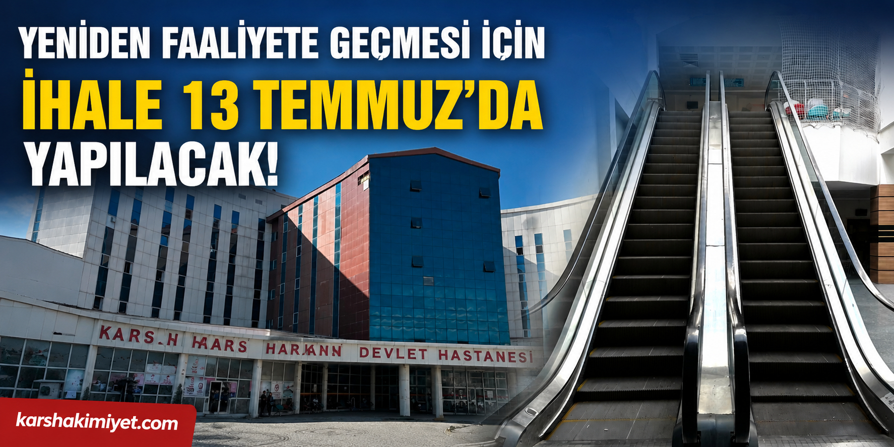Kars Harakani Devlet Hastanesi'ndeki Arızalı Merdiven İçin İhale Günü Belli Oldu