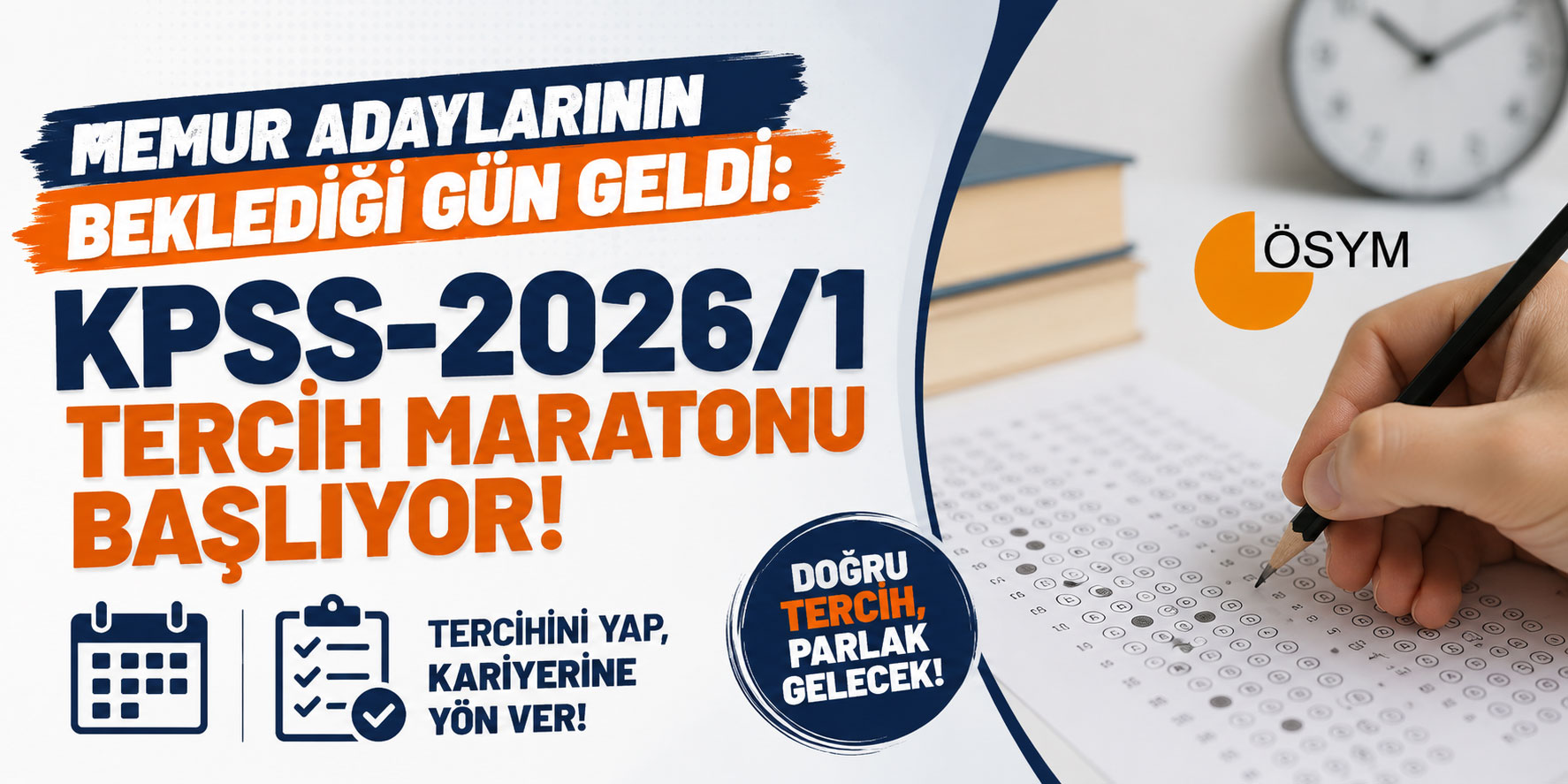 Memur Adaylarının Beklediği Gün Geldi: KPSS-2026/1 Tercih Maratonu Başlıyor!