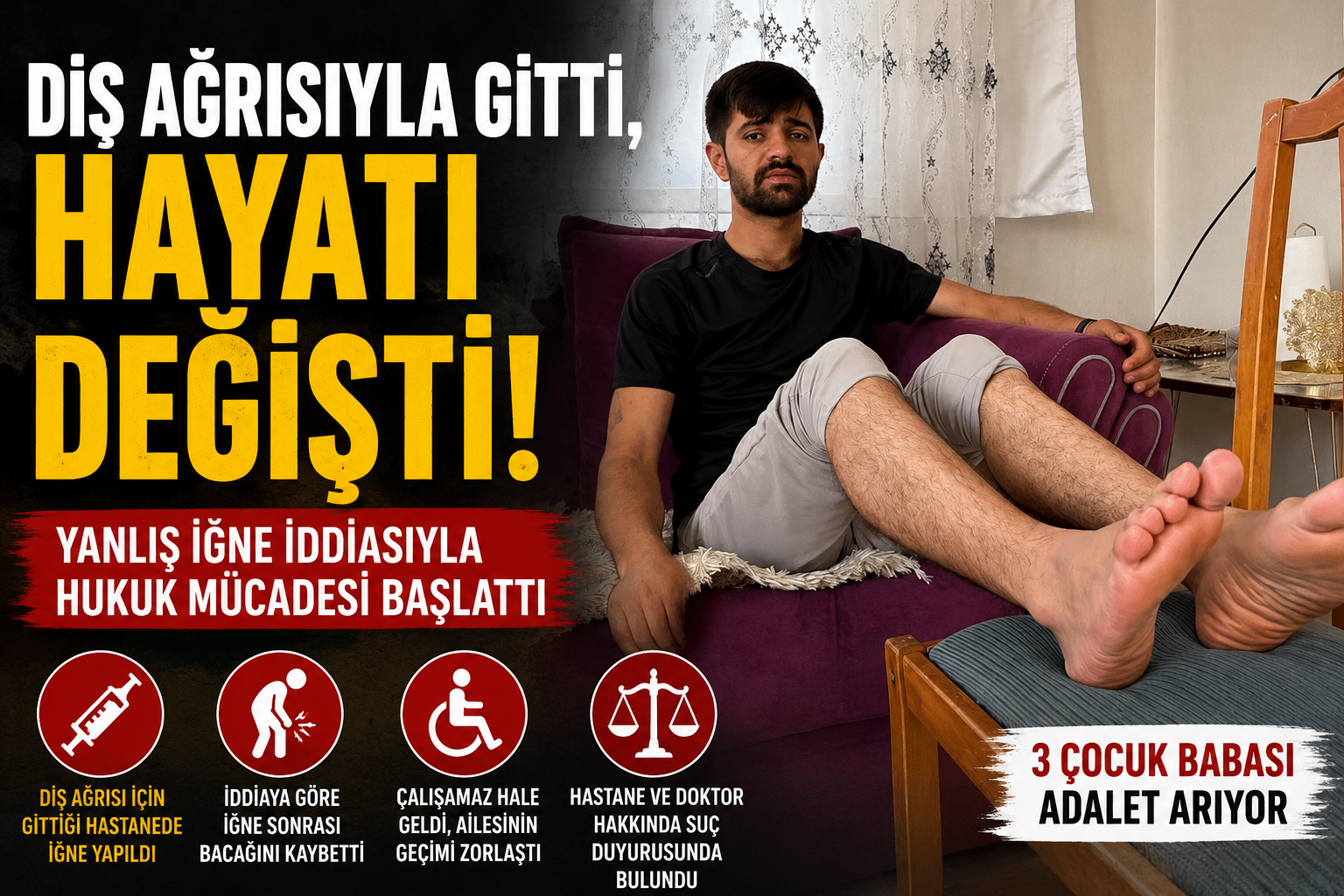 Diş Ağrısıyla Gitti, Hayatı Değişti: Yanlış İğne İddiasıyla Hukuk Mücadelesi Başlattı
