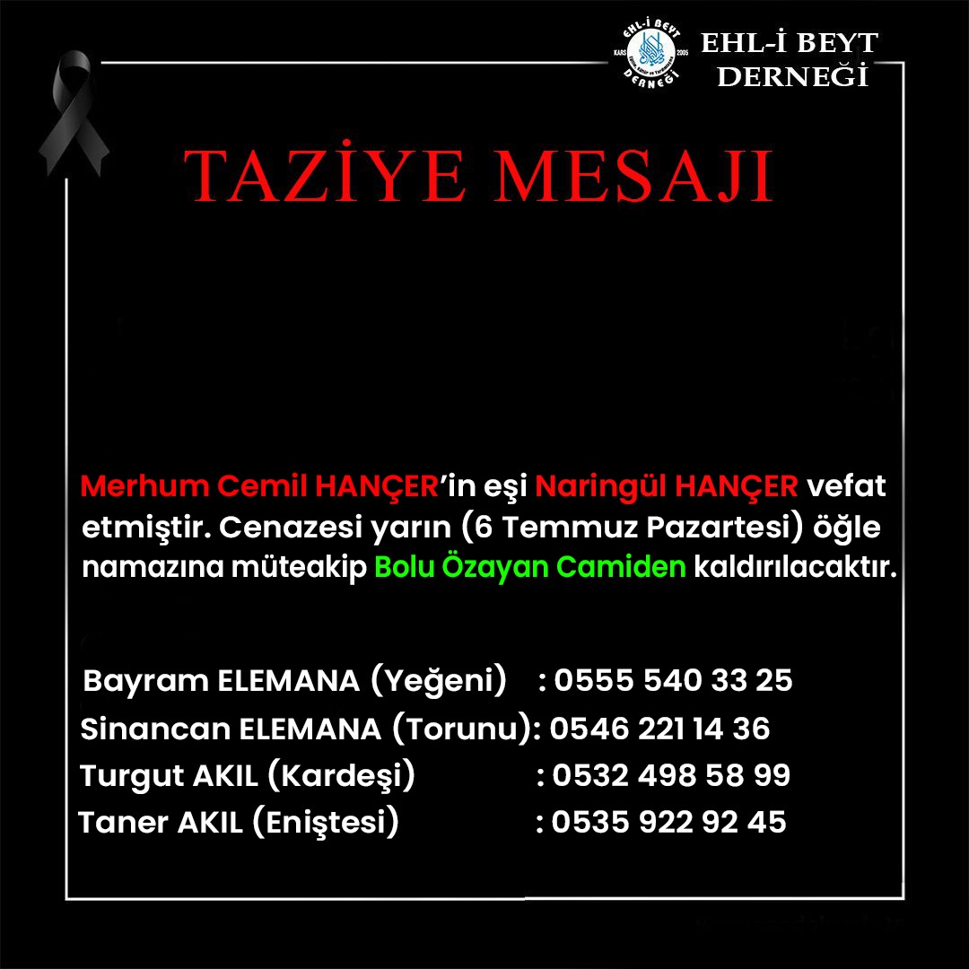 Naringül HANÇER vefat etti