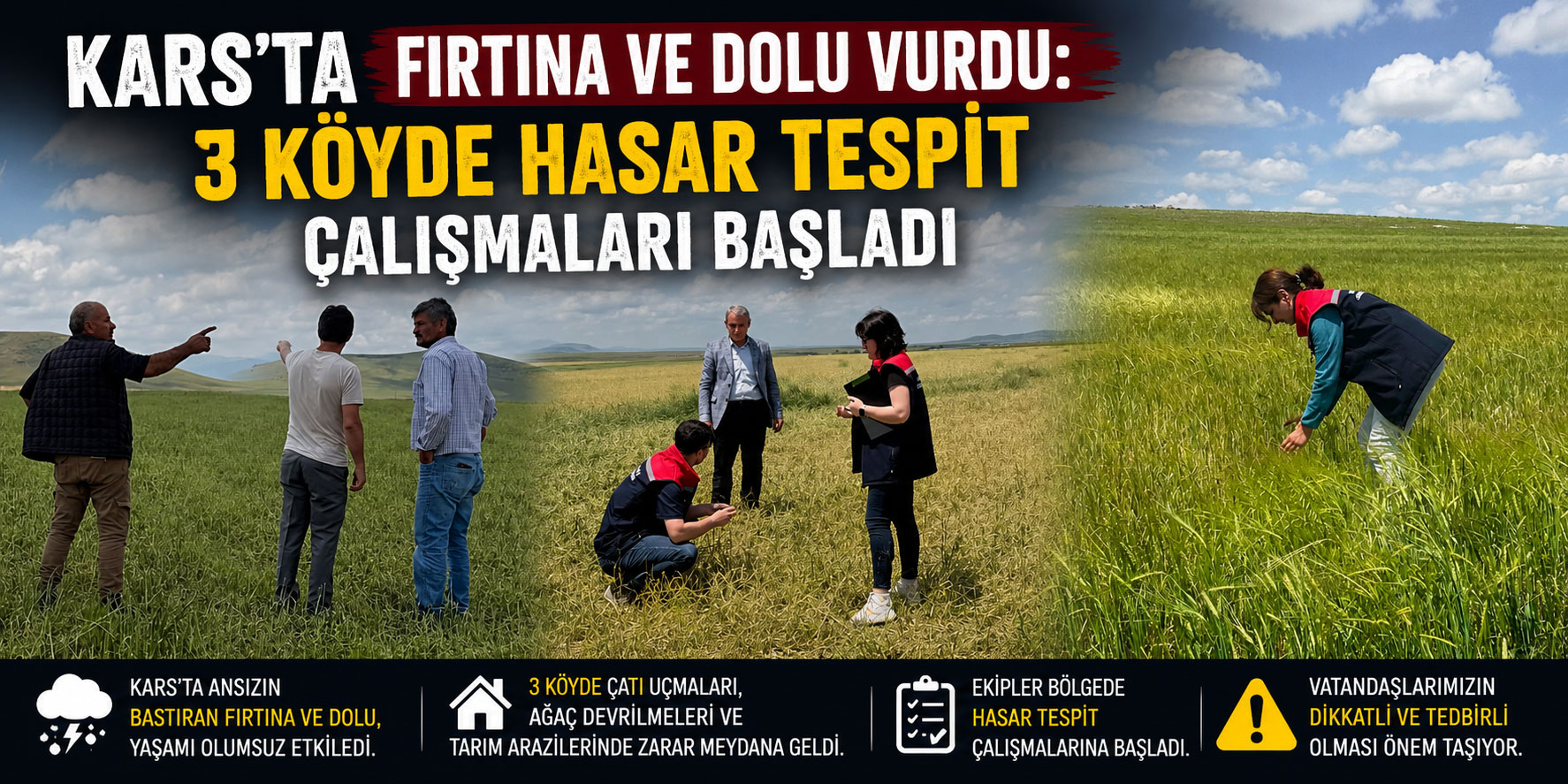 Kars'ta Fırtına ve Dolu Vurdu: 3 Köyde Hasar Tespit Çalışmaları Başladı