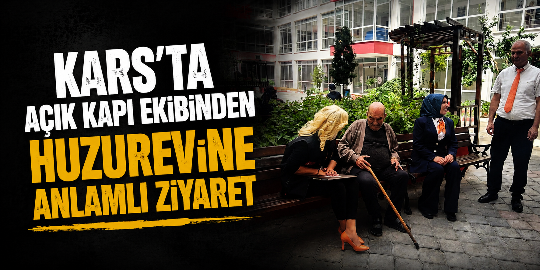 Kars'ta Açık Kapı Ekibinden Huzurevine Anlamlı Ziyaret
