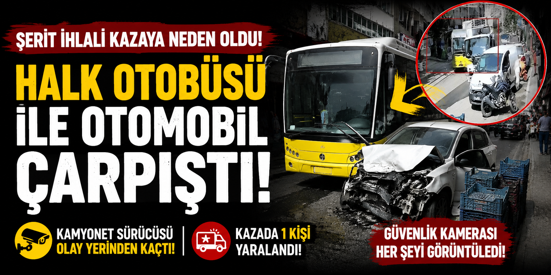 Şerit İhlali Kazaya Neden Oldu: Halk Otobüsü ile Otomobil Çarpıştı