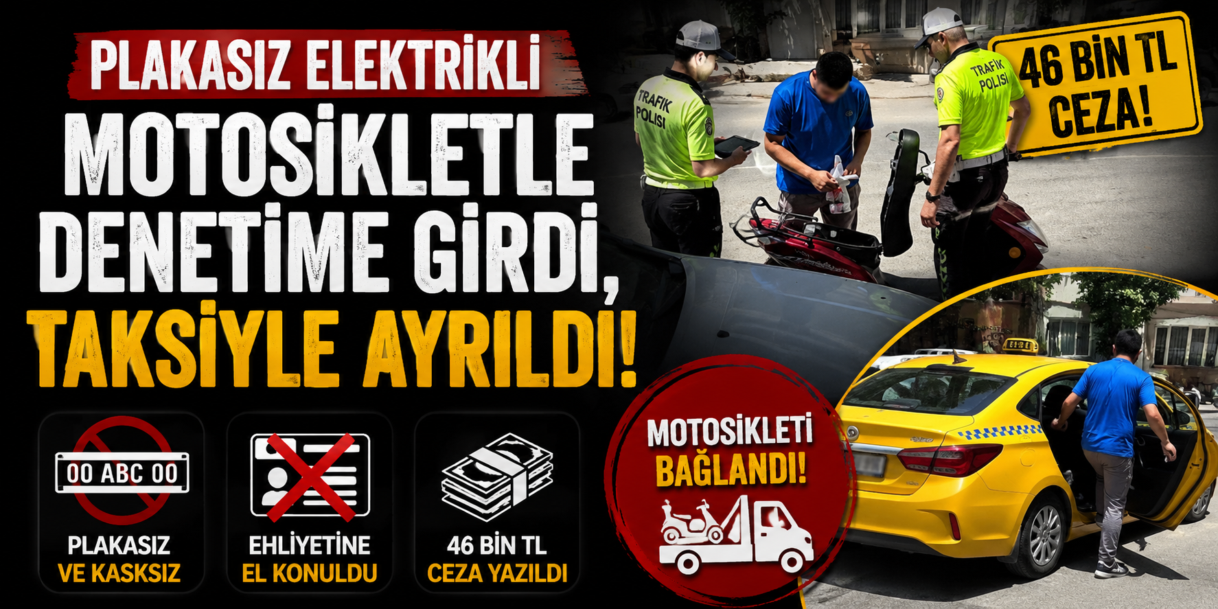Plakasız Elektrikli Motosikletle Denetime Girdi, Taksiyle Ayrıldı