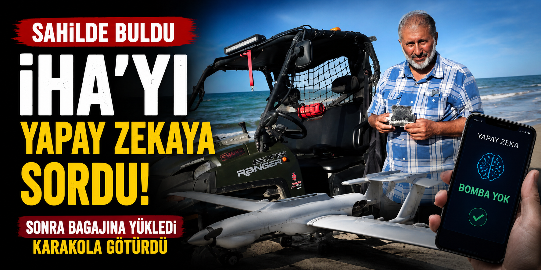 Sahilde Bulduğu İHA'yı Yapay Zekaya Sordu, Sonra Bagajına Yükledi