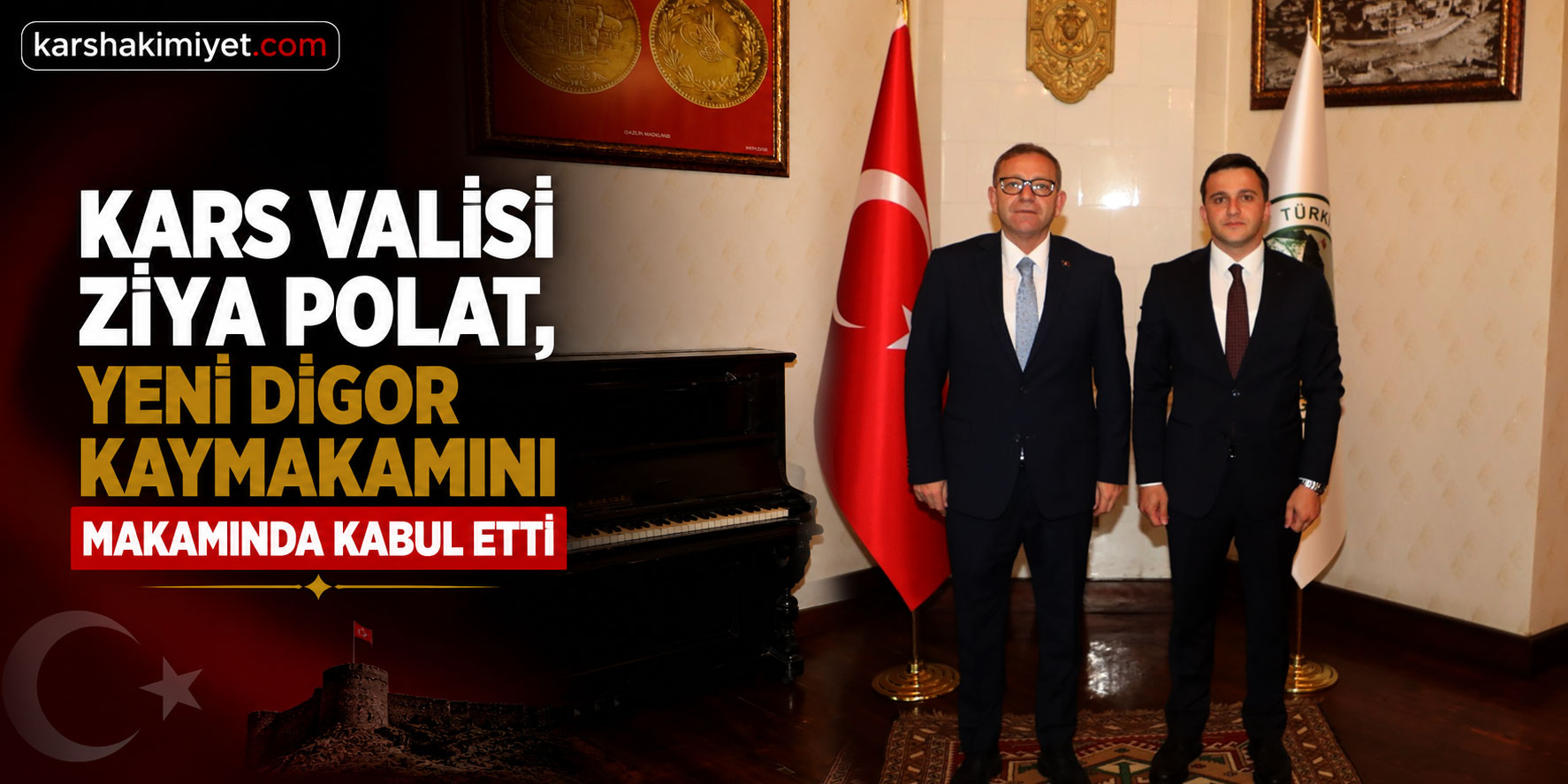 Kars Valisi Ziya Polat, Yeni Digor Kaymakamını Makamında Kabul Etti
