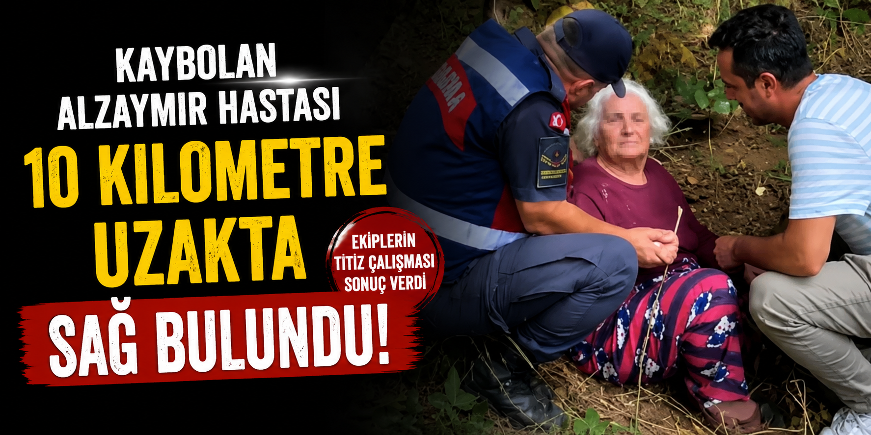 Kaybolan Alzaymır Hastası 10 Kilometre Uzakta Sağ Bulundu