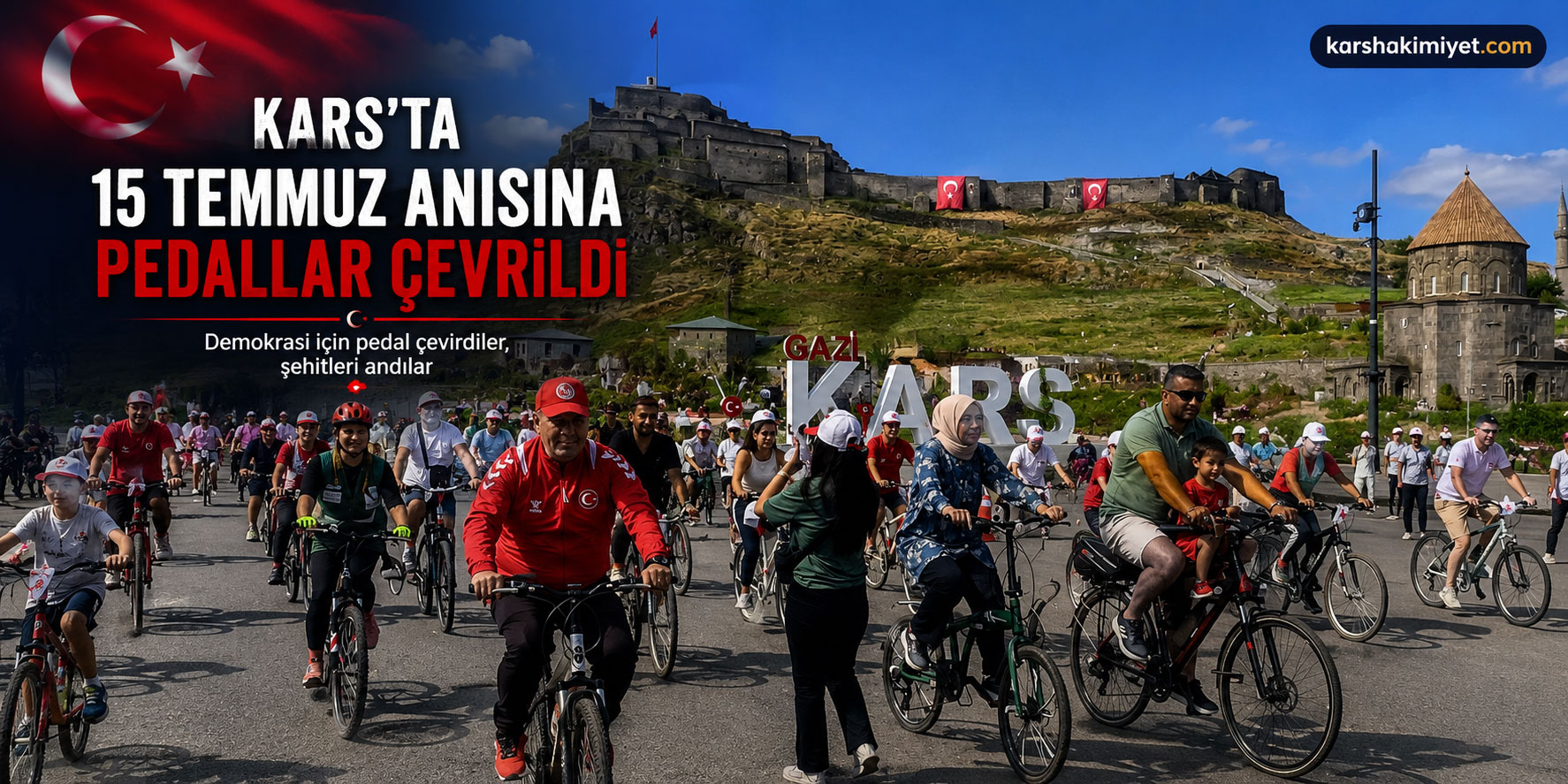 Kars'ta 15 Temmuz Anısına Pedallar Çevrildi