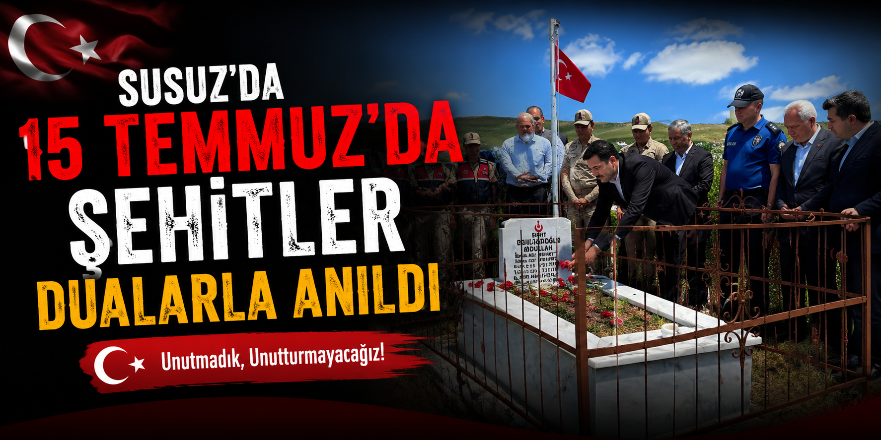 Susuz'da 15 Temmuz'da şehitler dualarla anıldı