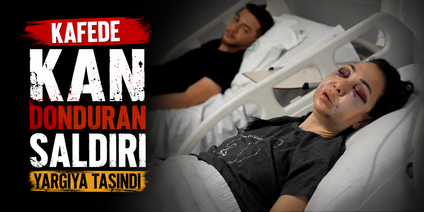 Kafede Kan Donduran Saldırı Yargıya Taşındı