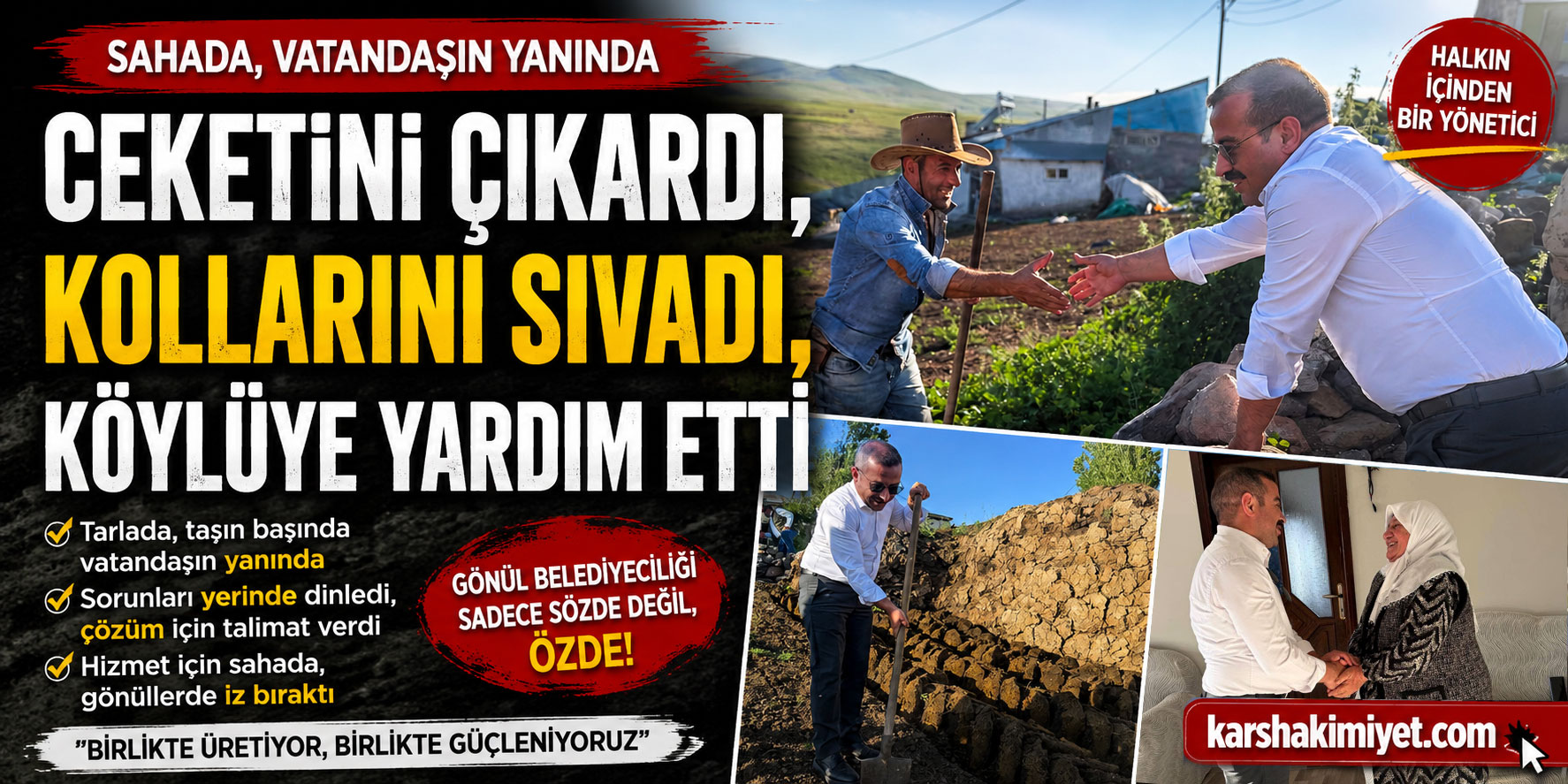 Ceketini Çıkardı, Kollarını Sıvadı, Köylüye Yardım Etti