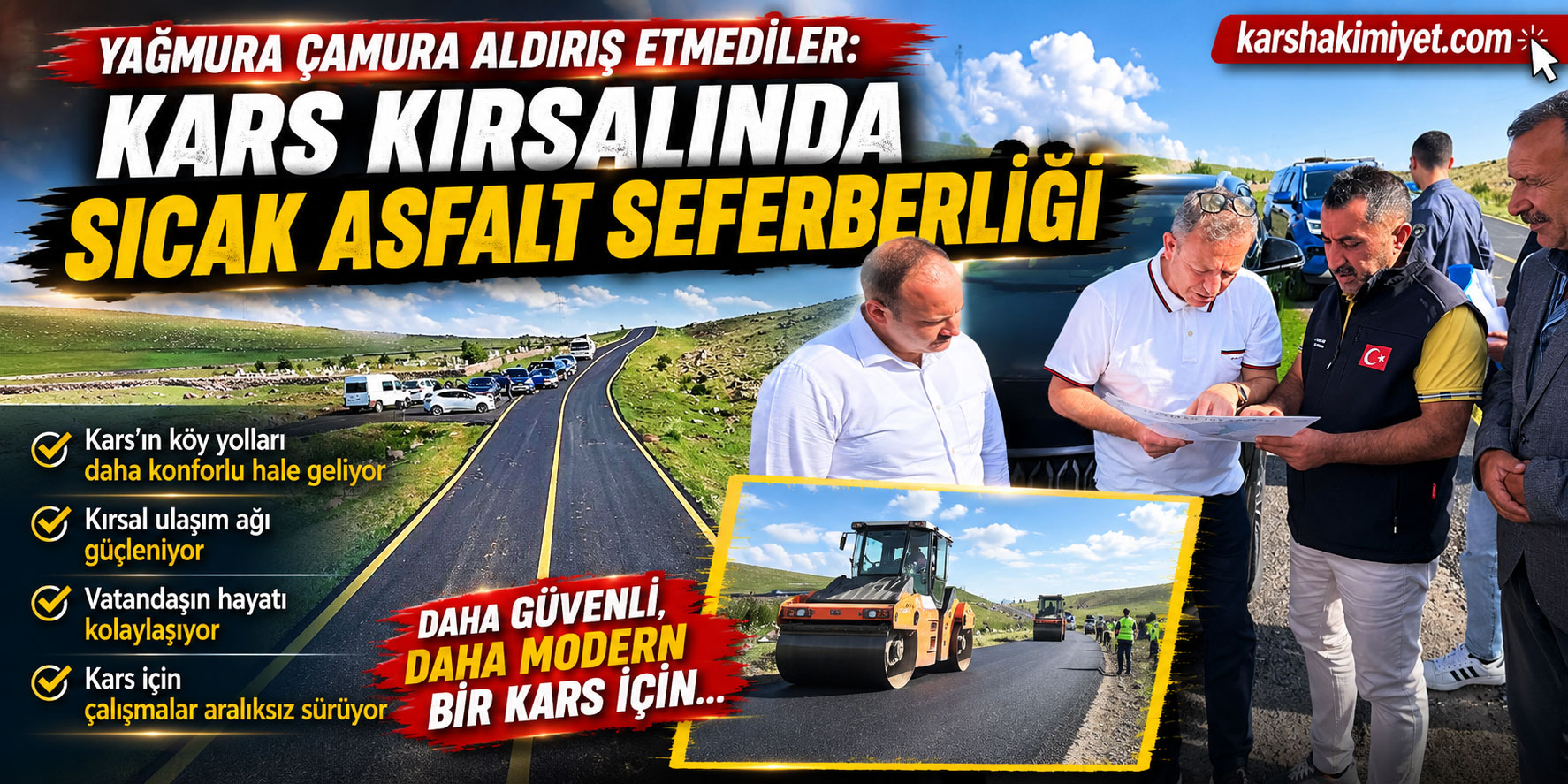 Yağmura Çamura Aldırış Etmediler: Kars Kırsalında Sıcak Asfalt Seferberliği