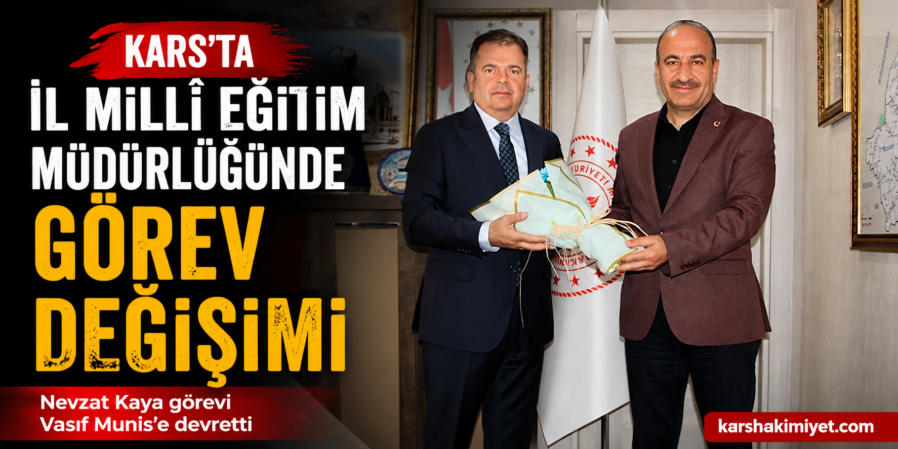 Kars'ta İl Millî Eğitim Müdürlüğünde Görev Değişimi