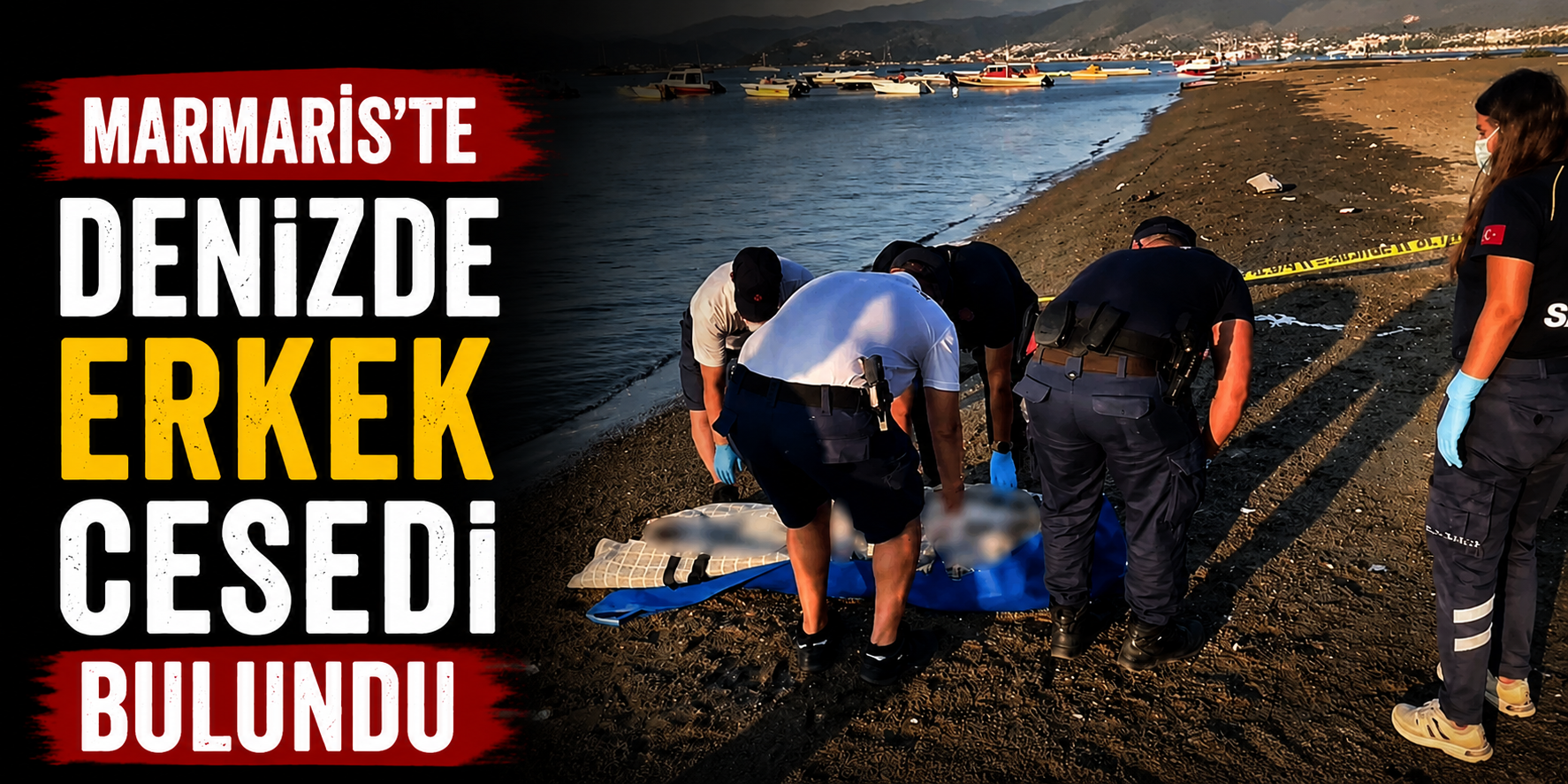 Marmaris'te Denizde Erkek Cesedi Bulundu
