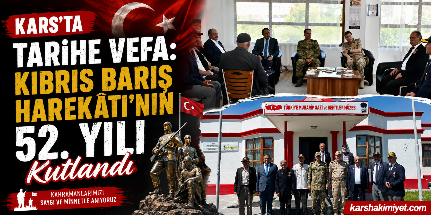 Kars'ta Tarihe Vefa: Kıbrıs Barış Harekâtı'nın 52. Yılı Kutlandı