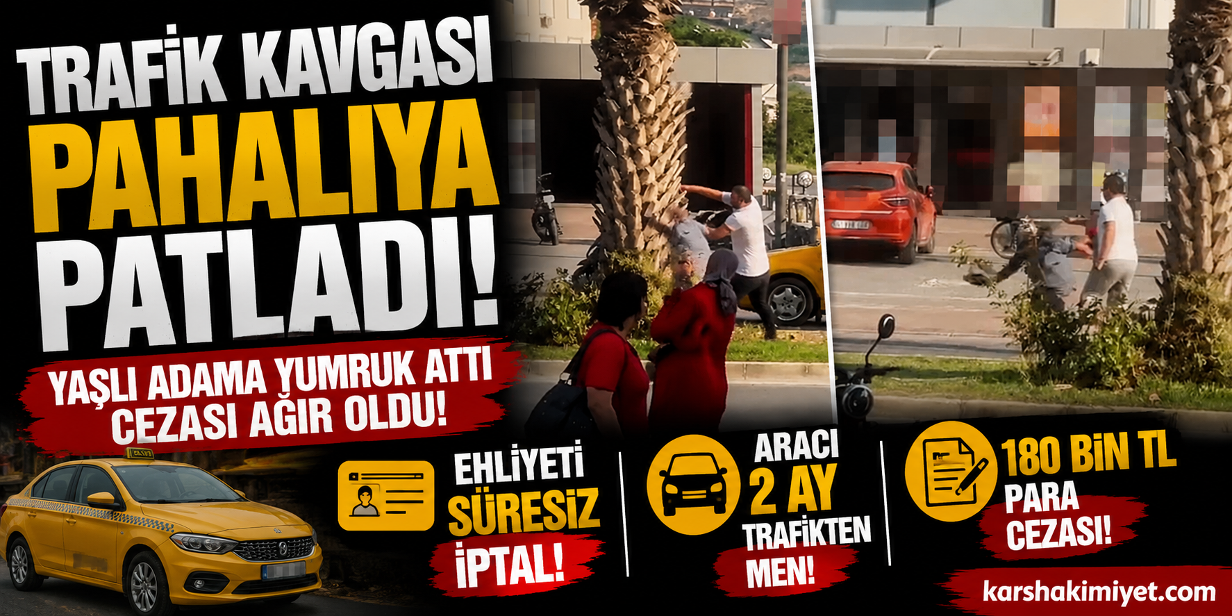 Trafik Kavgası Pahalıya Patladı: 180 Bin TL Ceza