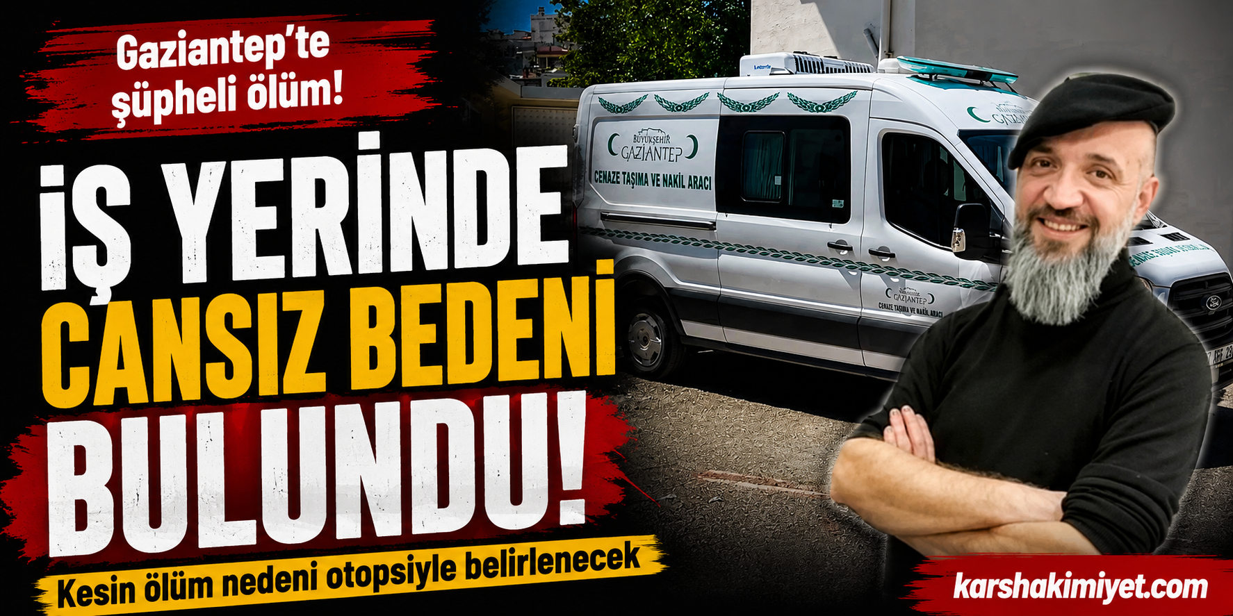 İş Yerinde Cansız Bedeni Bulundu