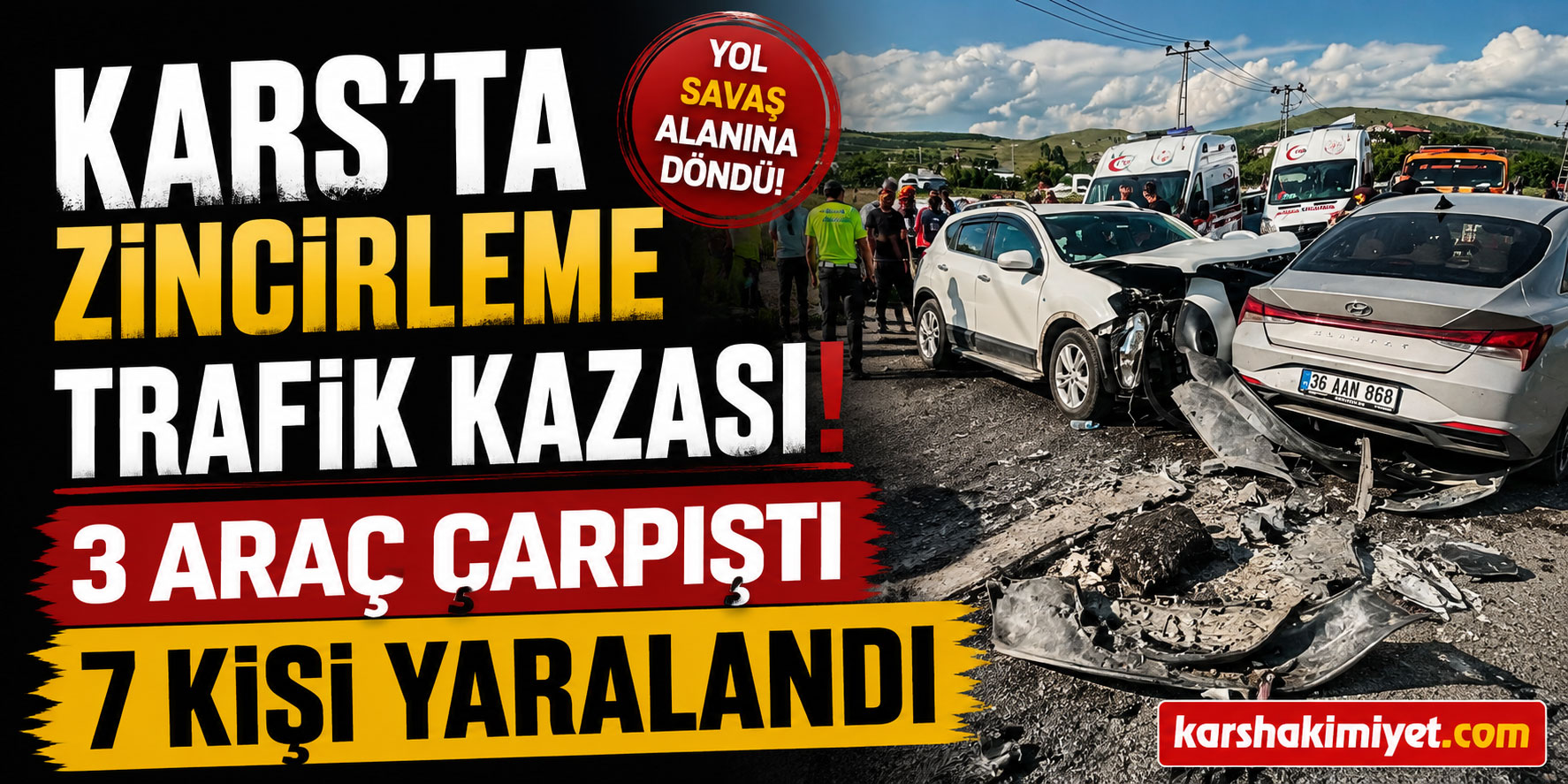 Kars’ta Zincirleme Trafik Kazası: 3 Araç Çarpıştı, 7 Kişi Yaralandı