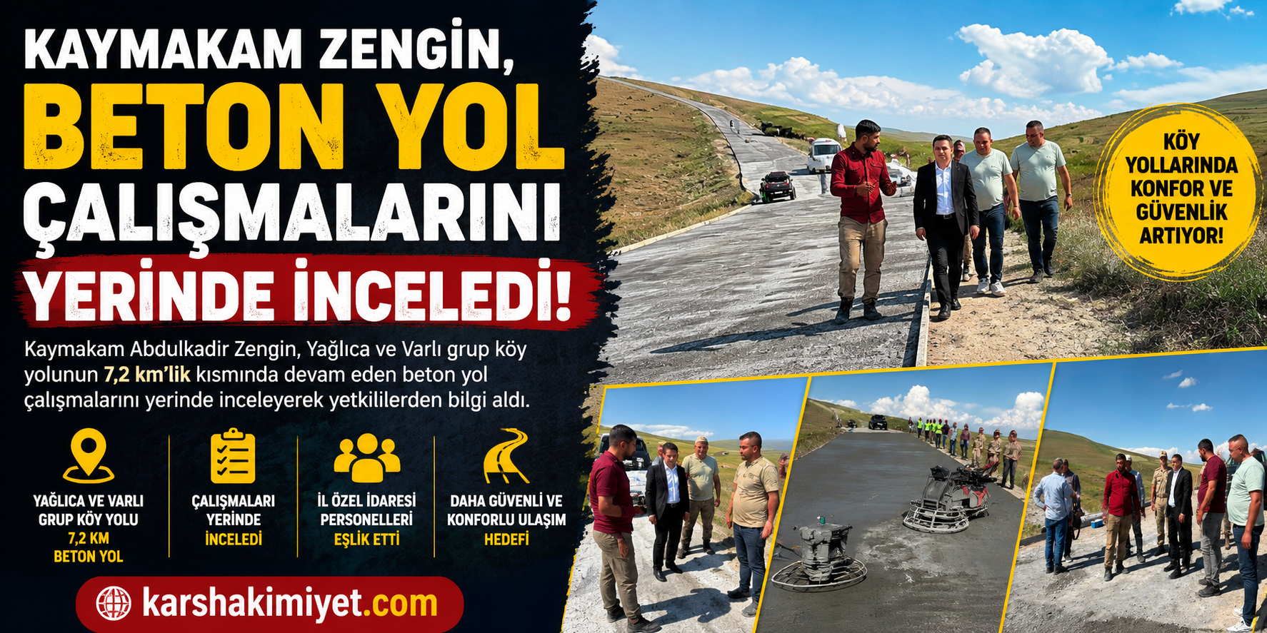 Kaymakam Zengin, Beton Yol Çalışmalarını Yerinde İnceledi