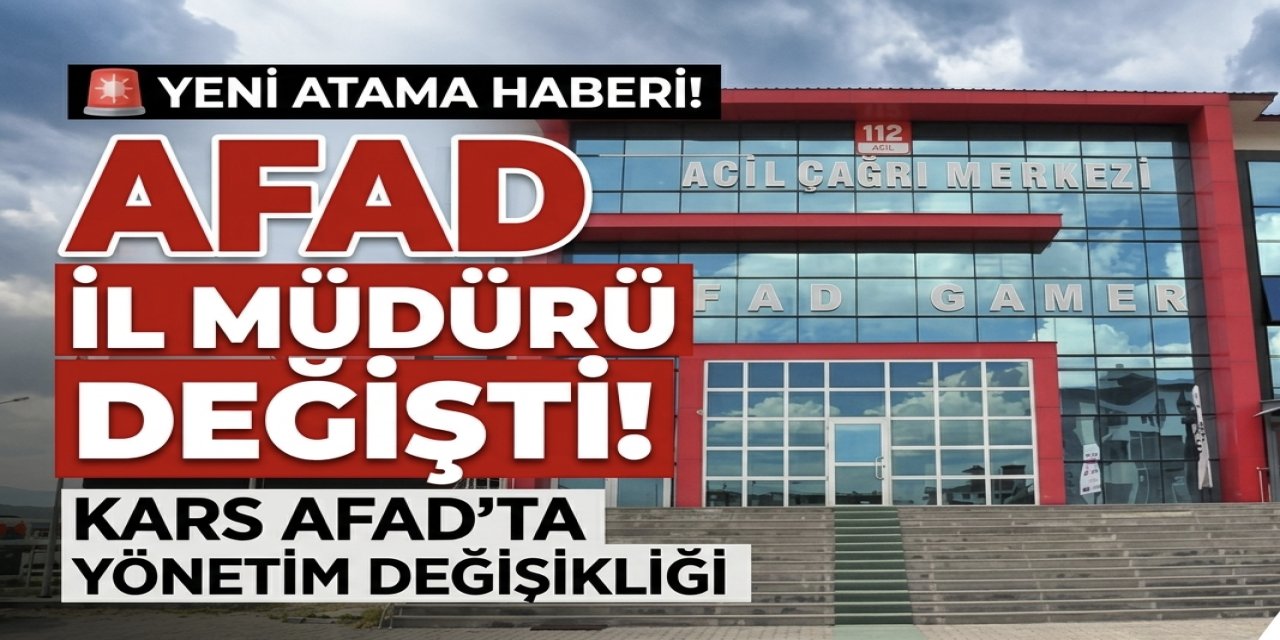AFAD İl Müdürü değişti! İşte yeni atanan müdür…