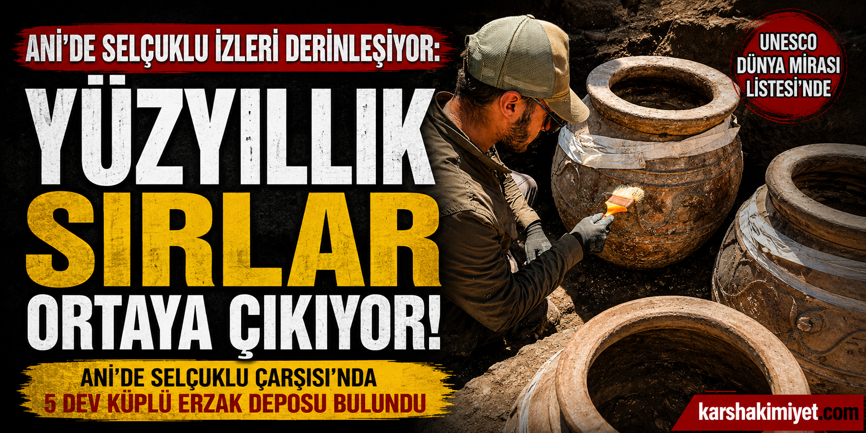 Ani'de Selçuklu İzleri Derinleşiyor: Yüzyıllık Sırlar Ortaya Çıkıyor