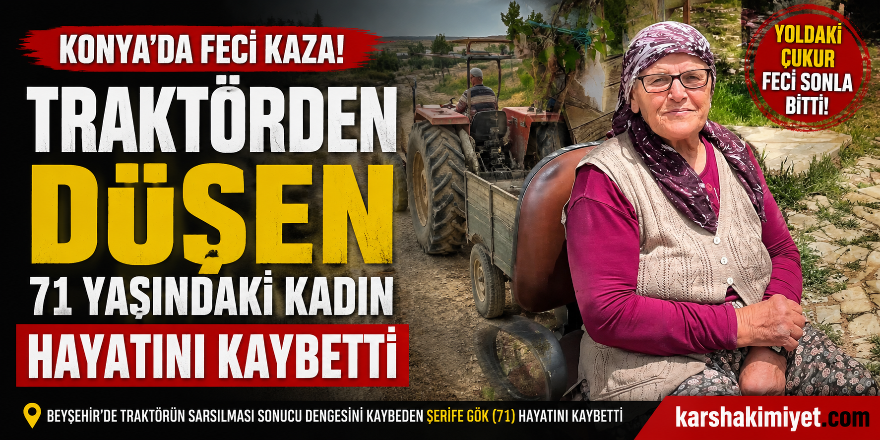 Traktörden Düşen 71 Yaşındaki Kadın Hayatını Kaybetti