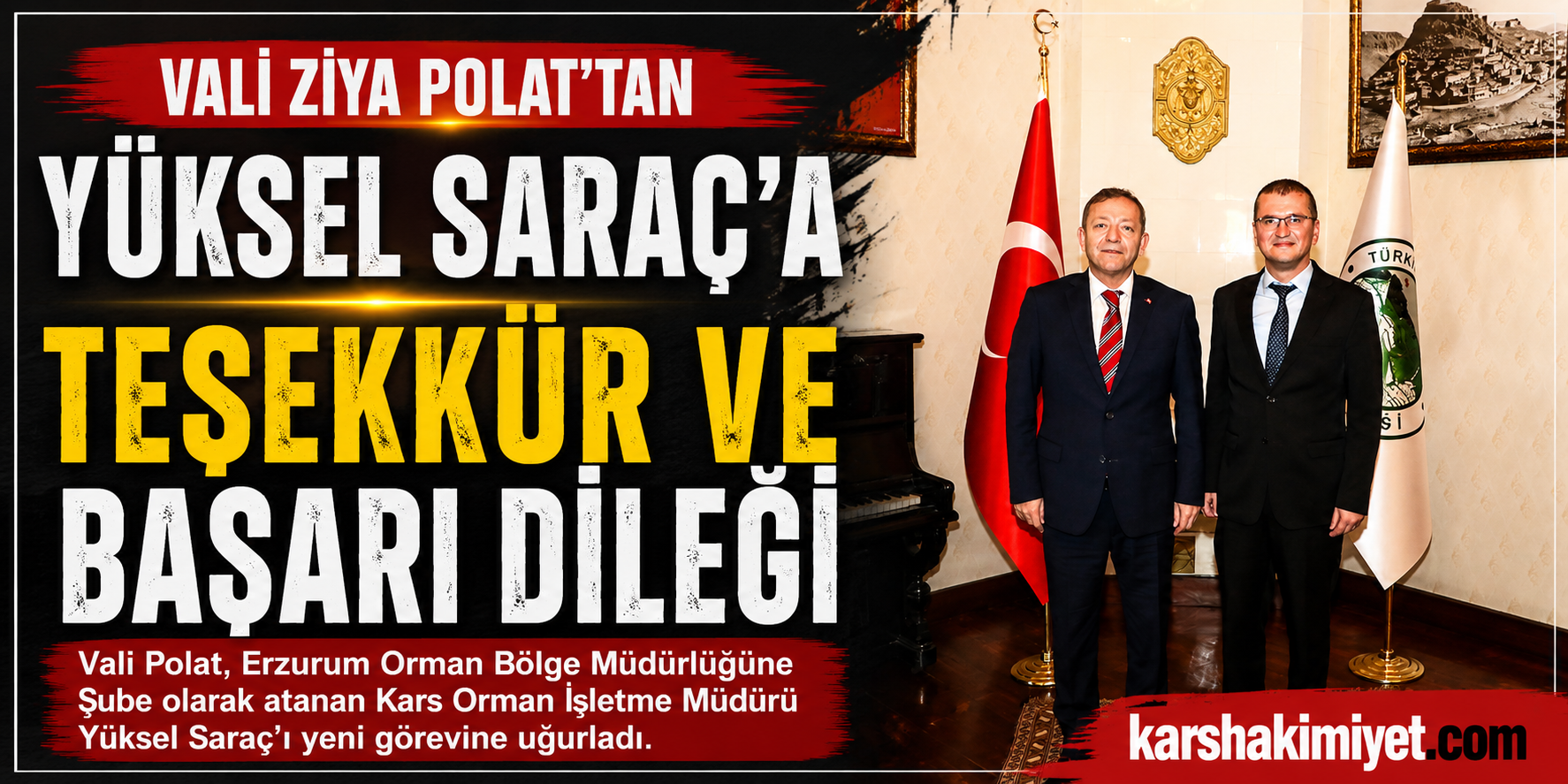 Vali Polat, Yüksel Saraç'ı Yeni Görevine Uğurladı