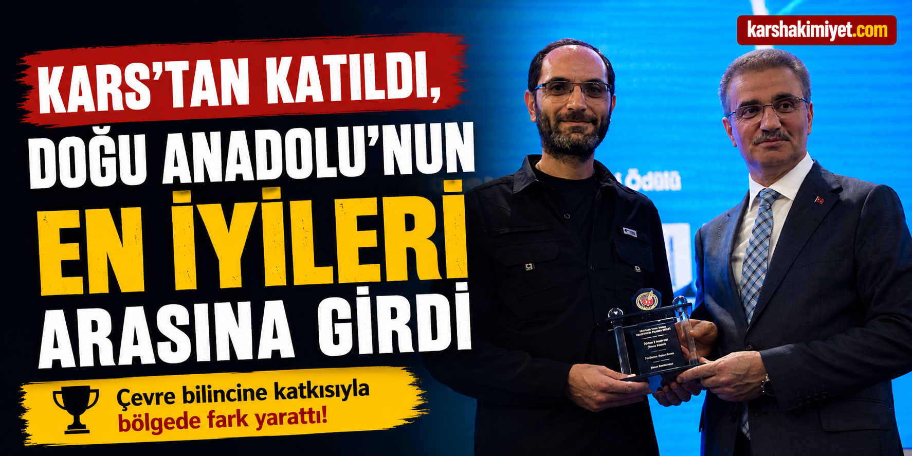 Kars'tan Katıldı, Doğu Anadolu'nun En İyileri Arasına Girdi