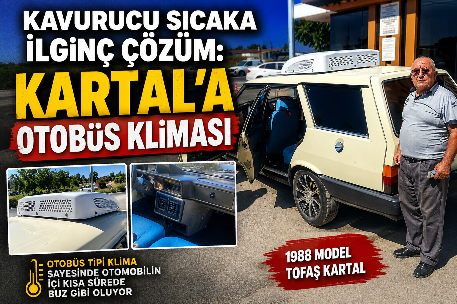 Kavurucu Sıcağa İlginç Çözüm: Kartal'a Otobüs Kliması