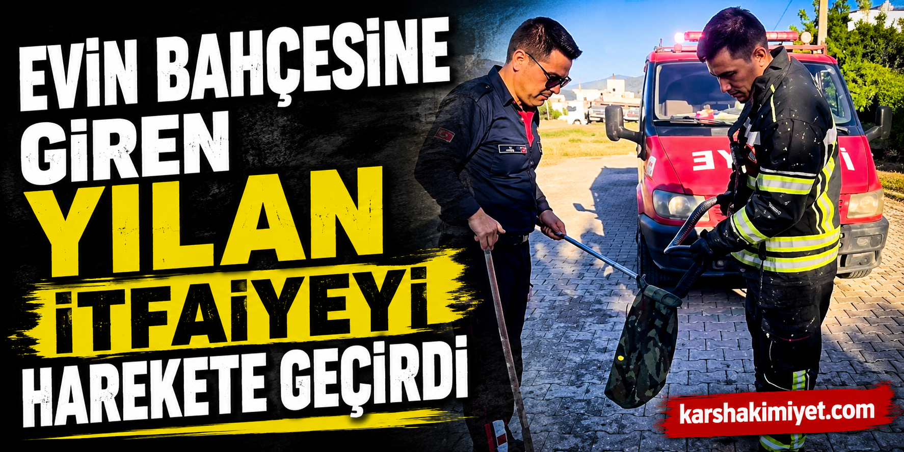 Evin Bahçesine Giren Yılan İtfaiyeyi Harekete Geçirdi
